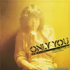 Pochette ONLY YOU 〜since coming For Life〜