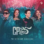 Pochette CP 25 Anos (Ao Vivo em Aracaju)