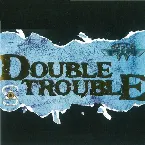 Pochette Double Trouble