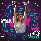 Pochette O Axé É a Nossa Praia