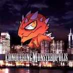 Pochette Conquering Monsteropolis
