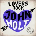 Pochette John Holt Pure Lovers Rock