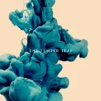 Pochette The Temper Trap