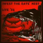 Pochette Infest The Rats' Nest (Live '24)