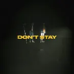 Pochette Don’t Stay
