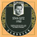 Pochette The Chronological Classics: Stan Getz 1950