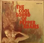 Pochette The Cool Sound of Pepper Adams