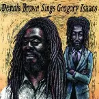 Pochette Dennis Brown Sings Gregory Isaacs