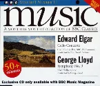 Pochette BBC Music, Volume 1, Number 11: Elgar: Cello Concerto / Lloyd: Symphony no. 9