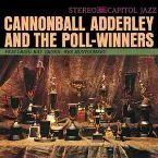 Pochette Cannonball Adderley and the Poll-Winners