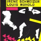 Pochette Irène Schweizer & Louis Moholo