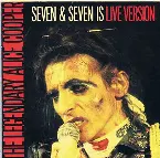 Pochette Seven & Seven Is (live version)