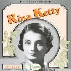 Pochette Rina Ketty : Succès et raretés 1936–1939