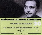 Pochette Intégrale Django Reinhardt, Vol. 20 : “Pour que ma vie demeure” 1953 & Compléments 1928-1947
