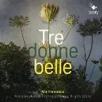 Pochette Tre donne belle