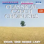 Pochette Classical Czech Choruses