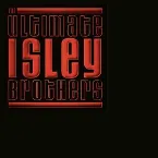 Pochette The Ultimate Isley Brothers