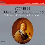 Pochette Concerti Grossi, op. 6