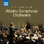 Pochette The Essential Albany Symphony Orchestra