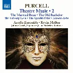Pochette Purcell: Theatre Music, Vol. 2