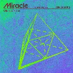 Pochette Miracle (Wilkinson remix)