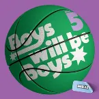 Pochette Boys will be Boys