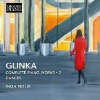 Pochette Complete Piano Works, Vol. 2: Dances