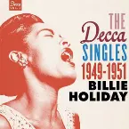 Pochette The Decca Singles, Vol. 2: 1949–1951