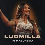 Pochette LUDMILLA In Madureira