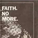 Pochette Faith. No More