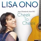Pochette Cheek to Cheek: Jazz Standards from Rio