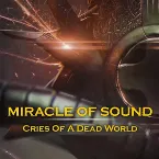 Pochette Cries of a Dead World
