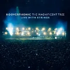 Pochette The Magnificent Tree: Live With Strings