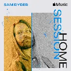 Pochette Apple Music Home Session: Sam Ryder