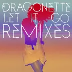 Pochette Let It Go (Remixes)