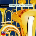 Pochette The World of Philip Jones Brass Ensemble