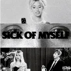 Pochette sick of myself