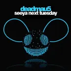 Pochette Seeya Next Tuesday