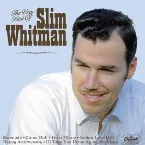 Pochette The Very Best Of Slim Whitman