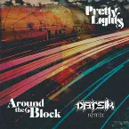 Pochette Around the Block (Datsik remix)
