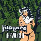 Pochette Pigface vs. the World