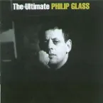 Pochette The Ultimate Philip Glass