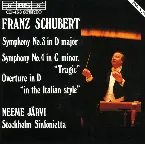 Pochette Symphony no. 3 in D major / Symphony no. 4 in C minor "Tragic" / Overture in D "In the Italian Style"