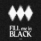 Pochette FILL me in BLACK