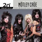 Pochette 20th Century Masters: The Millennium Collection: The Best of Mötley Crüe