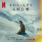 Pochette Society of the Snow: Soundtrack from the Netflix Film
