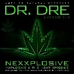 Pochette Live Sessions: Dr. Dre - Nexxplosive [Amerigo Gazaway Reworks]