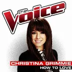 Pochette How To Love (The Voice Performance)