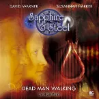 Pochette Sapphire & Steel: Dead Man Walking