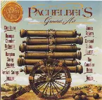 Pochette Pachelbel's Greatest Hit: Canon in D